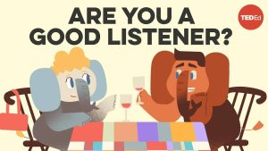 are you a good listener?